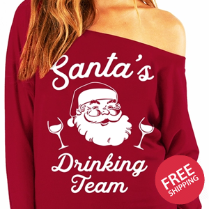 SANTA'S DRINKING TEAM Christmas Slouchy Sweatshirt