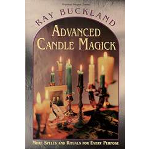 Advanced Candle Magick - by Raymond Buckland