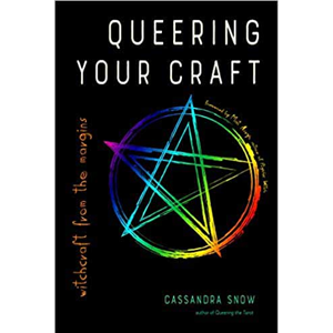 Queering your Craft by Cassandra Snow