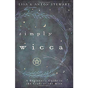 Simply Wicca, Beginner's Guide by Stewart & Stewart