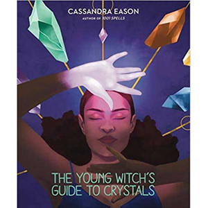 Young Witch's Guide to Magick (hc) Cassandra Eason