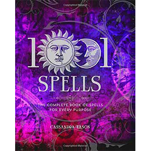 1001 Spells for Every Purpose (hc) by Cassandra Eason - Wiccan Place