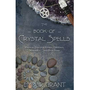 Book of Crystal Spells - Wiccan Place