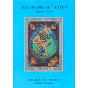 Book of Thoth (v3 #5) by Aleister Crowley - Wiccan Place