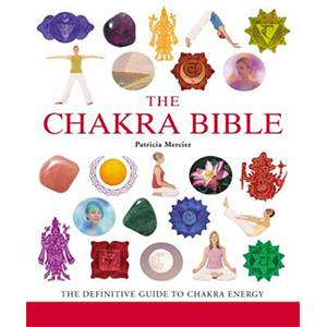 Chakra Bible by Patricia Mercier - Wiccan Place