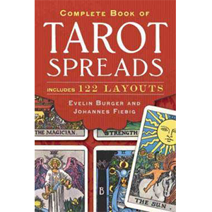 Complete Book of Tarot Spreads by Burger & Fiebig - Wiccan Place