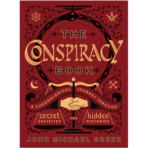 Conspiracy Book (hc) by John Michael Greer - Wiccan Place