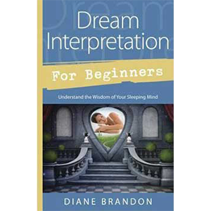 Dream Interpretation for Beginners by Diane Brandon - Wiccan Place