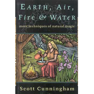 Earth, Air, Fire & Water by Scott Cunningham - Wiccan Place