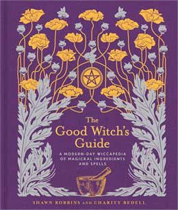 Good Witch's Guide by Robbins & Bedell - Wiccan Place