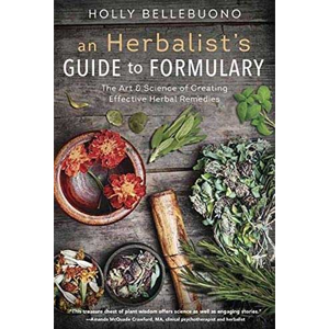 Herbalist's Guide to Formulary by Holly Bellebuono - Wiccan Place