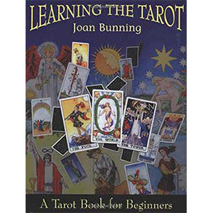 Learning the Tarot for Beginners by Joan Bunning - Wiccan Place