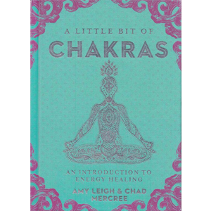 Little Bit of Chakras (hc) by Leigh & Mercree - Wiccan Place