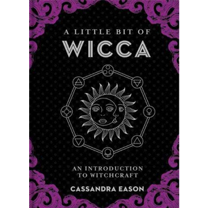 Little bit of Wicca (hc) by Cassandra Eason - Wiccan Place
