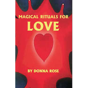 Magical Rituals for Love - Wiccan Place