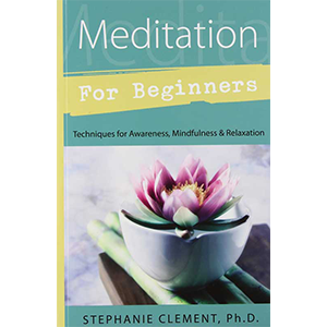 Meditation for Beginners by Stephanie Clement - Wiccan Place