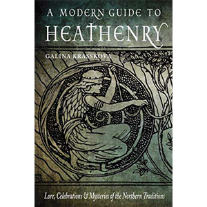 Modern Guide to Heathenry by Galina Krasskova - Wiccan Place