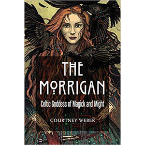 Morgan Celtic Goddess of Magick & Might by Courtney Weber - Wiccan Place