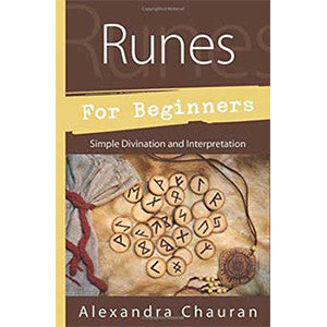 Runes for Beginners by Alexandra Chauran - Wiccan Place
