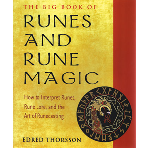 Runes & Rune Magic, Big Book Of by Edred Thorsson - Wiccan Place