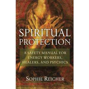 Spiritual Protection by Sophie Reicher - Wiccan Place