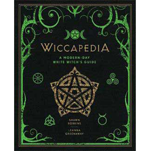 Wiccapedia: Modern-Day White Witch's Guide (hc) by Robbins & Greensway - Wiccan Place
