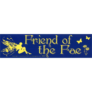 Friend of the Fae bumper sticker - Wiccan Place