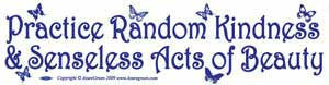 Practice Random Kindness Bumper Sticker - Wiccan Place