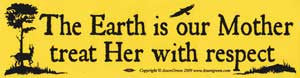 The Earth Is Our Mother Bumper Sticker - Wiccan Place