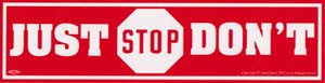 Just Don't Bumper Sticker - Wiccan Place